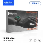 ساعت هوشمند هاینو تکو HAINO TEKO H2 ULTRA MAX